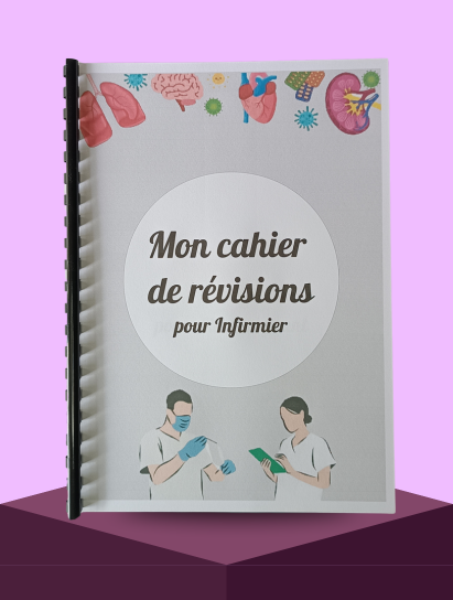 Cahier de révisions pour Infirmiers